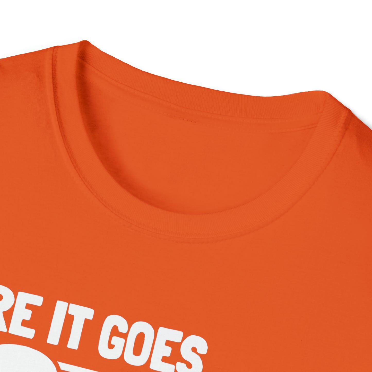 There is goes, my last flying F*ck Unisex Softstyle T-Shirt