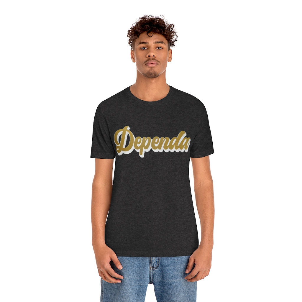 Dependa Spouse Unisex Jersey Short Sleeve Tee