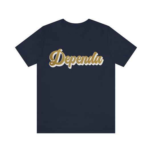 Dependa Spouse Unisex Jersey Short Sleeve Tee