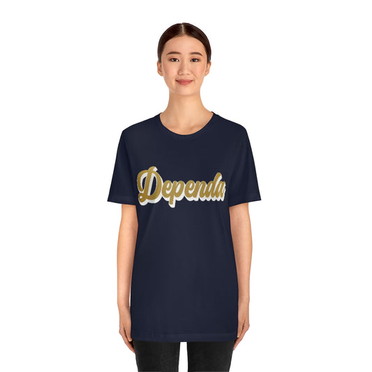 Dependa Spouse Unisex Jersey Short Sleeve Tee